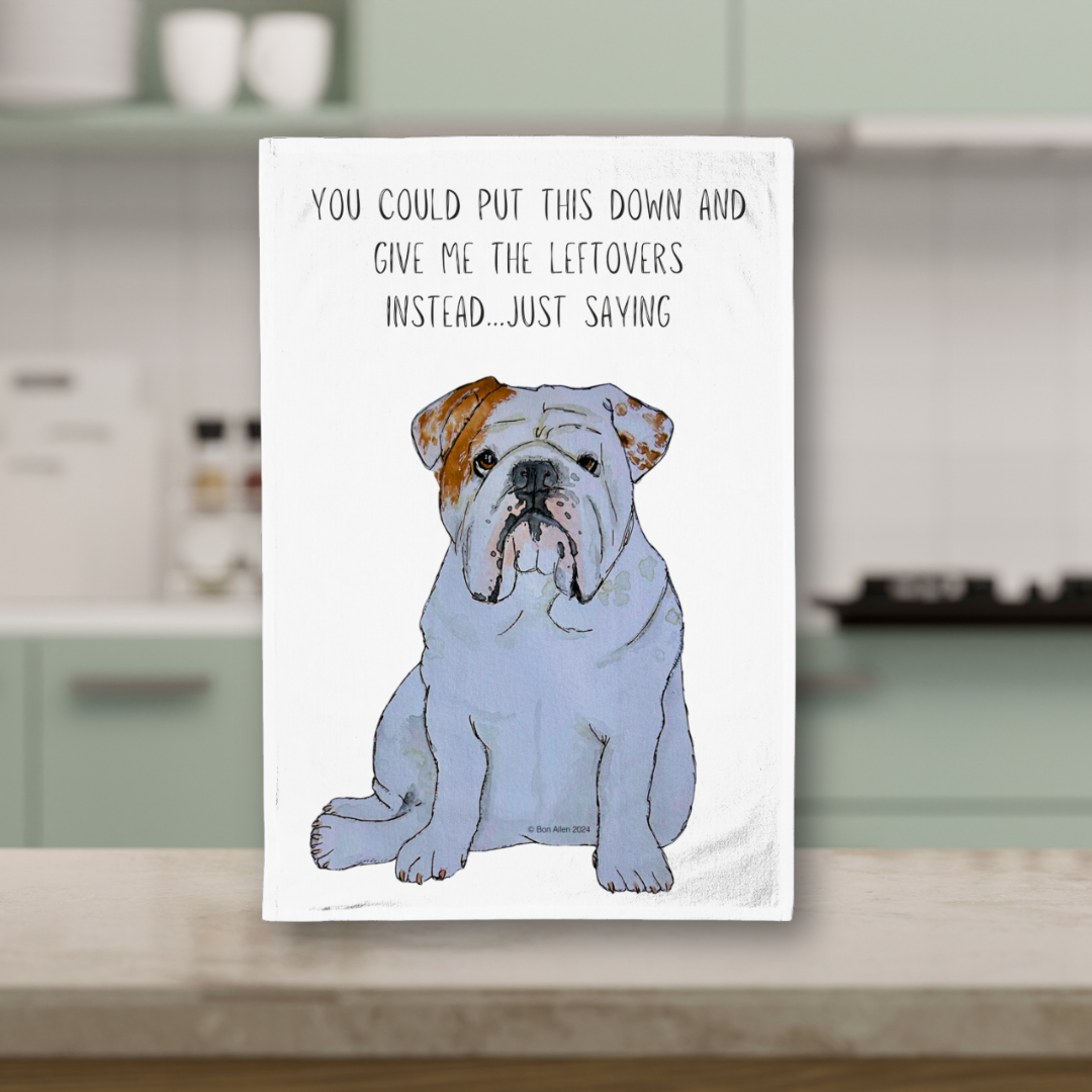 Bulldog Tea Towel – Don't Forget the Leftovers!