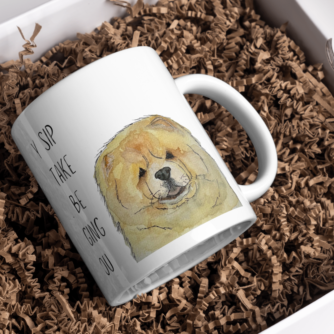 Fawn Chow Chow Mug – "Every Sip You Take, I'll Be Watching You" – Fun & Adorable!