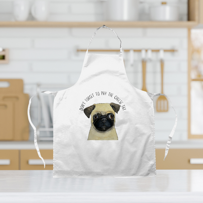 Pay the Cheese Tax in Style with Our Hilarious Pug Apron!