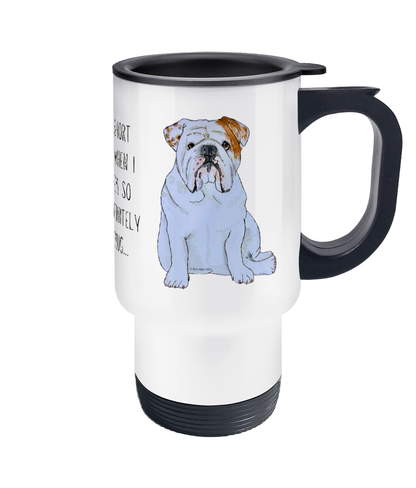 Sip in Style with a Bulldog Travel Mug: Perfect for Stubborn Mornings!