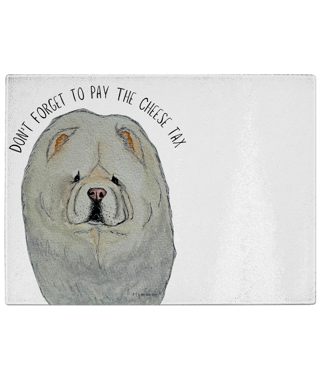 Cream Chow Chow "Cheese Tax" Chopping Board – Slice with Style and a Smile!