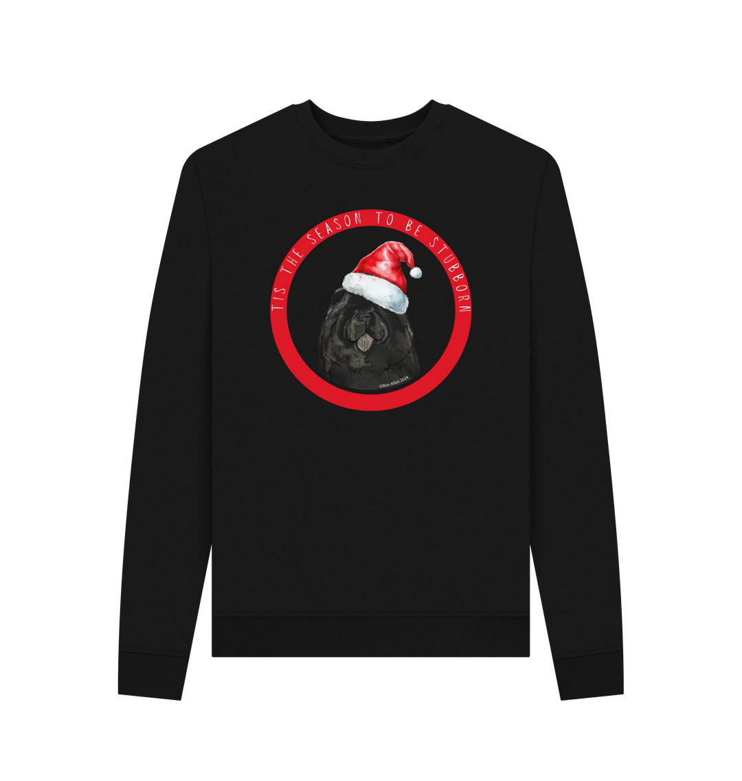 Black Tis the Season to Be Stubborn: Black Chow Chow Women's Christmas Crewneck Sweatshirt