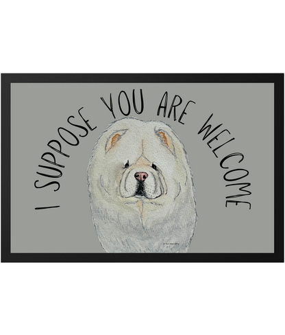 Cream Chow Chow Doormat – “I Suppose You Are Welcome”!