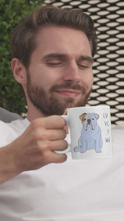 Bulldog Surveillance Mug: 'Every Sip You Take, I’ll Be Watching You!'